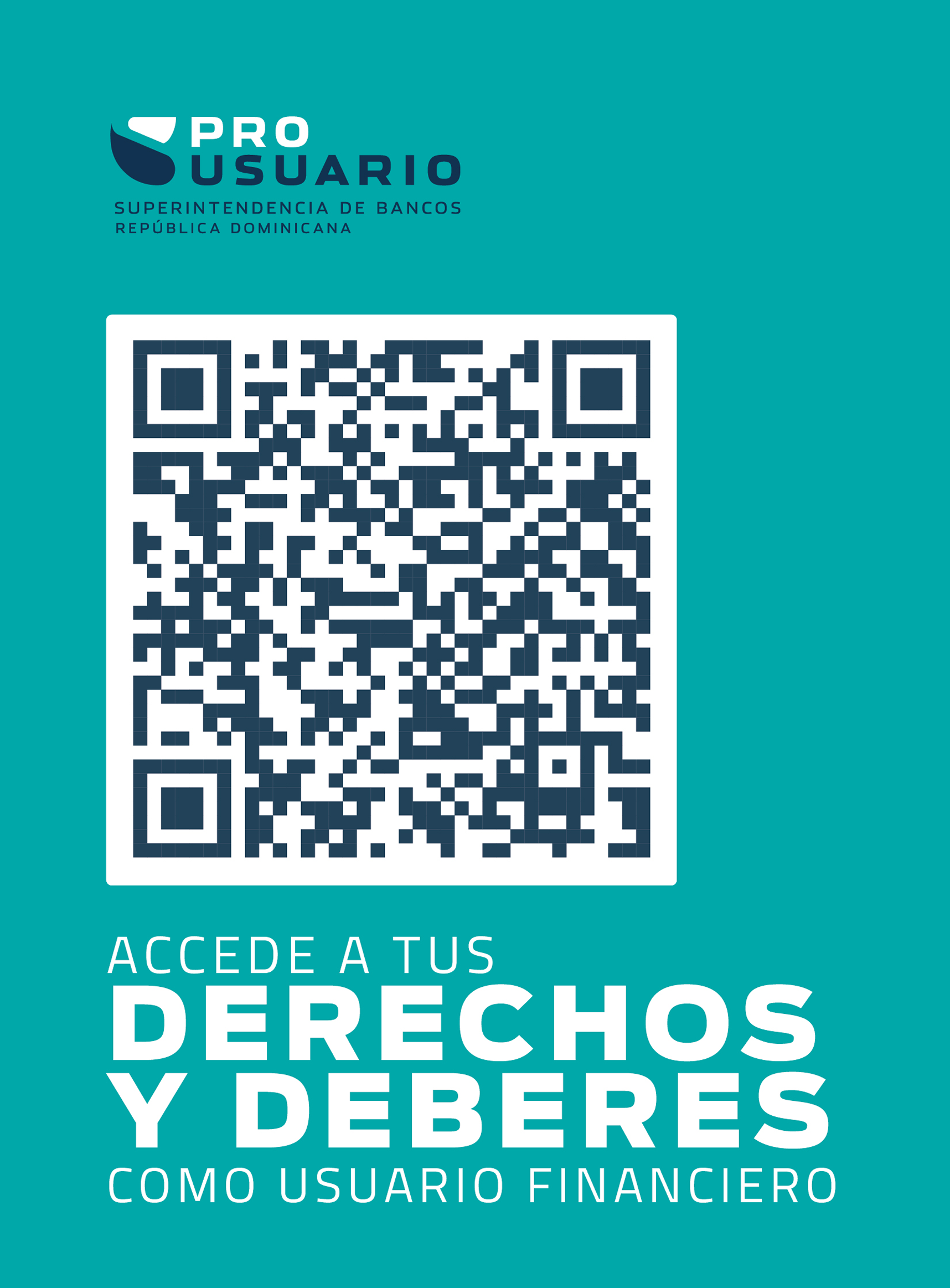 Código QR para acceder a derechos y deberes como usuario financiero - Pro Usuario Superintendencia de Bancos República Dominicana Código QR para acceder a derechos y deberes como usuario financiero - Pro Usuario Superintendencia de Bancos República Dominicana